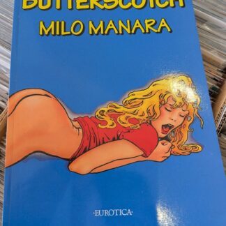 Butterscotch, by Manara